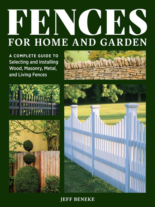 Title details for Fences for Home and Garden by Jeff Beneke - Available